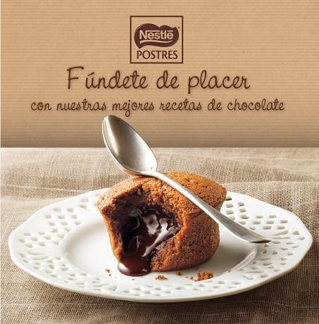 FUNDETE DE PLACER CON NUESTRAS MEJORES RECETAS DE CHOCOLATE | 9788497859653 | NESTLE POSTRES