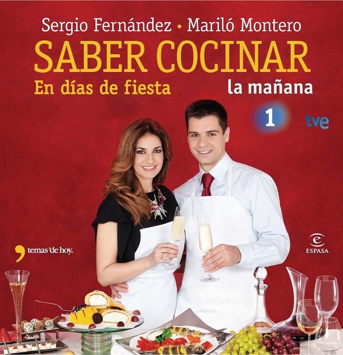 SABER COCINAR EN DIAS DE FIESTA | 9788467037456 | FERNANDEZ & MONTERO