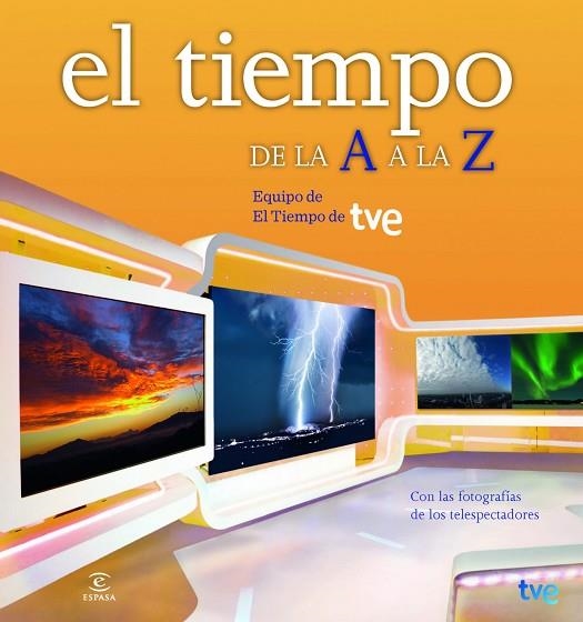 EL TIEMPO DE LA A A LA Z | 9788467008937 | TVE1