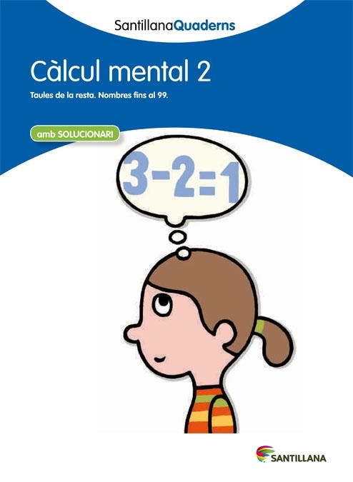 CALCUL MENTAL 2 | 9788468013770 | SANTILLANA QUADERNS