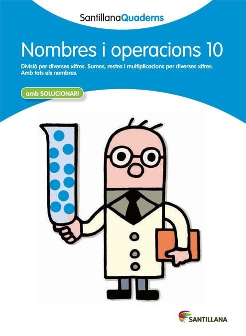 NOMBRES I OPERACIONS 10 | 9788468013916 | SANTILLANA QUADERNS