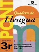 PONT QUADERN DE LLENGUA PRIMARIA 3 | 9788478874507 | VV.AA.