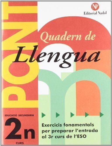 PONT QUADERN DE LLENGUA SECUNDARIA 2 | 9788478875009 | VVAA