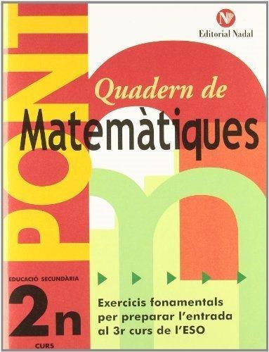 PONT QUADERN DE MATEMATIQUES SECUNDARIA 2 | 9788478875016 | VVAA