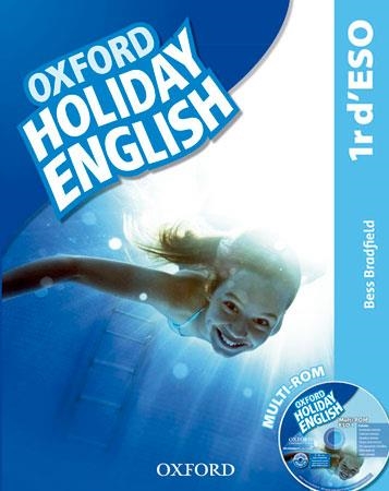 OXFORD HOLIDAY ENGLISH 1 ESO | 9780194014540 | BESS BRADFIELD