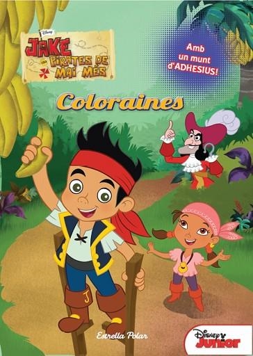 COLORAINES. JAKE I ELS PIRATES DE MAI MES | 9788415790273 | DIVERSOS AUTORS