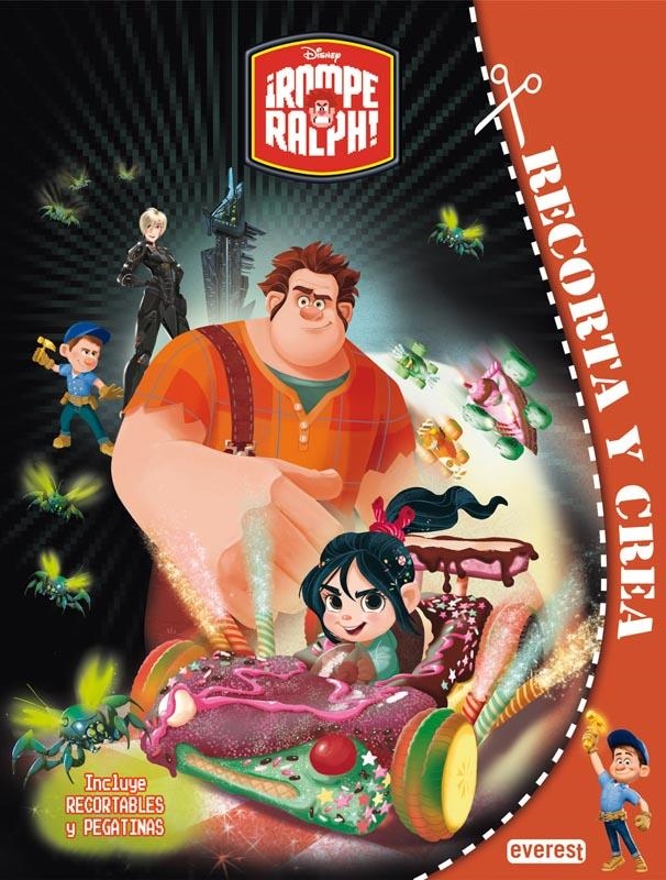 ROMPE RALPH. RECORTA Y CREA | 9788444168555 | VVAA