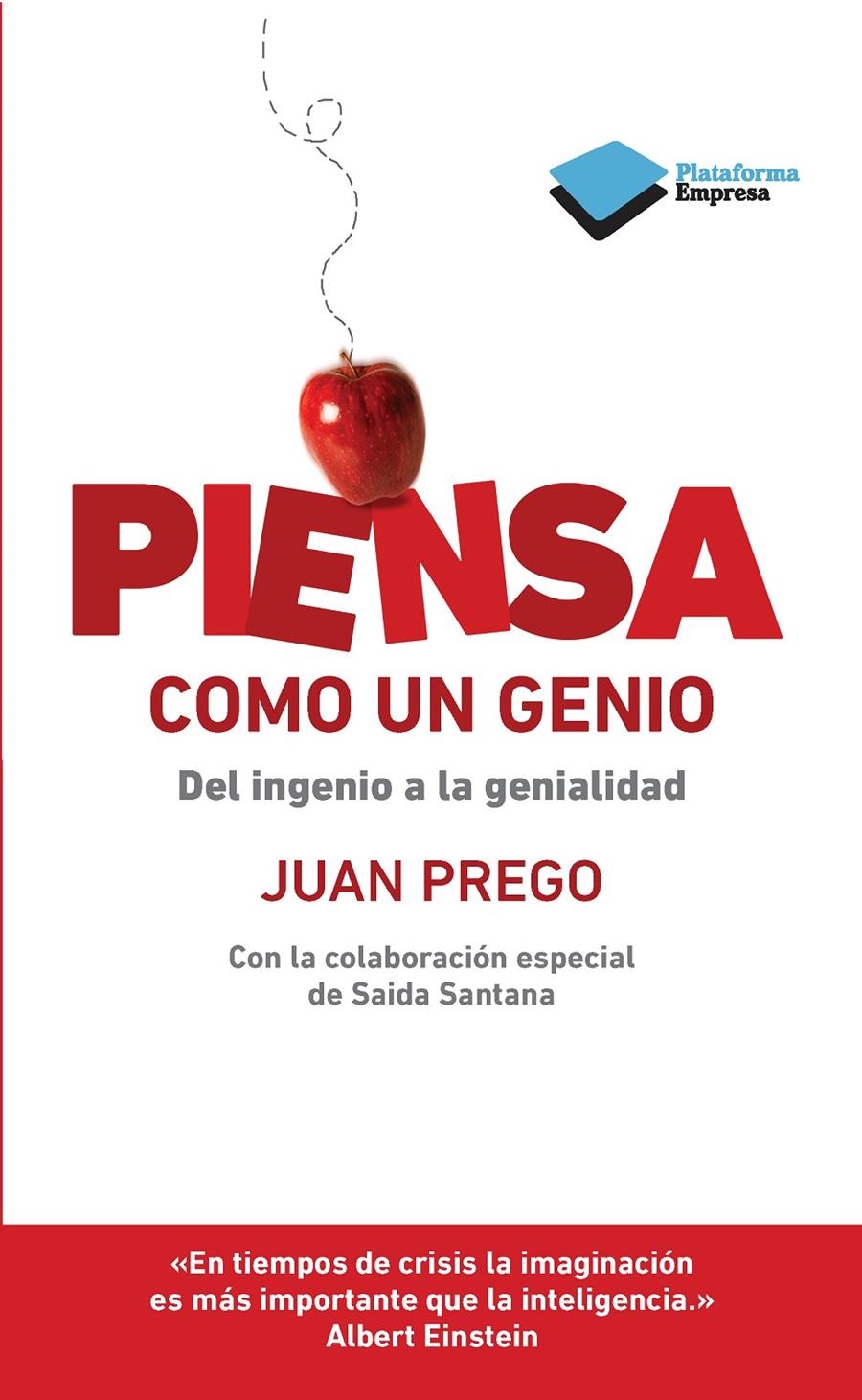 PIENSA COMO UN GENIO | 9788415577720 | PREGO, JUAN