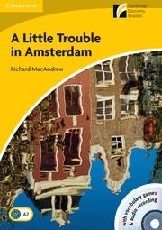 LITTLE TROUBLE IN AMSTERDAM, A | 9788483235164 | MACANDREW, RICHARD