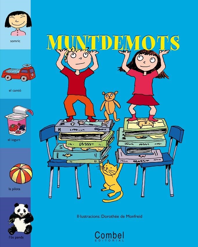 MUNTDEMOTS | 9788478647910 | MONFREID, DOROTHEE DE(IL.LUSTRADORA)