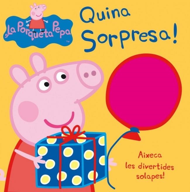 QUINA SORPRESA! | 9788448832391 | PEPPA PIG