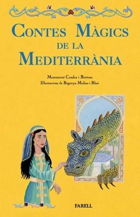 CONTES MAGICS DE LA MEDITERRANIA | 9788492811205 | CENDRA BERTRAN, MONTSERRAT