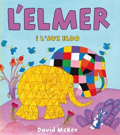 ELMER I L'AVI ELDO, L' | 9788448833107 | DAVID MCKEE