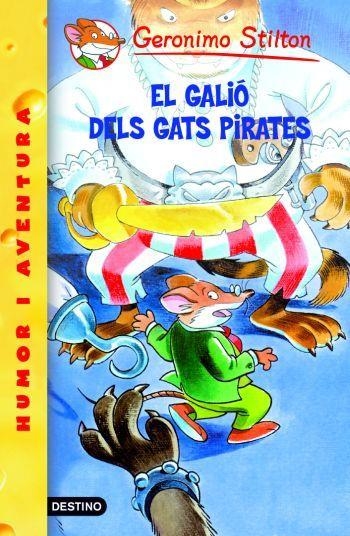 GALIO DELS GATS PIRATES,EL | 9788492671908 | GERONIMO STILTON