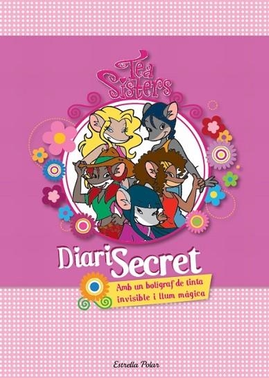 EL DIARI SECRET DE LES TEA SISTERS | 9788499328607 | TEA STILTON