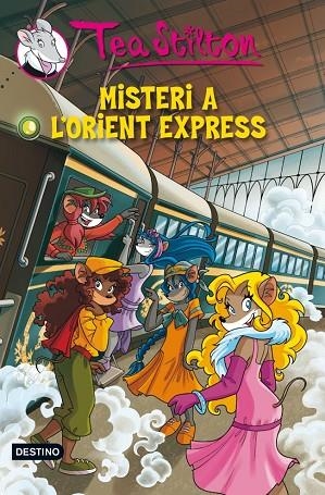 TEA SISTERS MISTERI A L'ORIENT EXPRESS | 9788415697541 | TEA STILTON