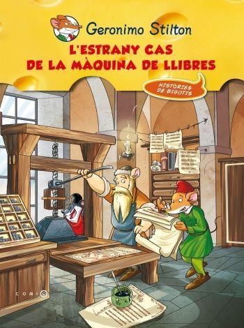 L'ESTRANY CAS DE LA MAQUINA DE LLIBRES | 9788499324906 | GERONIMO STILTON