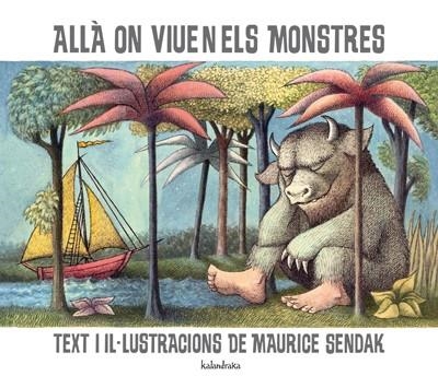 ALLA ON VIUEN ELS MONSTRES | 9788484646921 | SENDAK, MAURICE