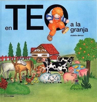 TEO A LA GRANJA, EN | 9788415853176 | DENOU, VIOLETA