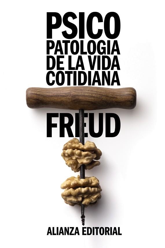 PSICOPATOLOGIA DE LA VIDA COTIDIANA | 9788420650890 | FREUD