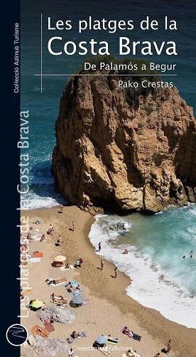 LES PLATGES DE LA COSTA BRAVA | 9788415456148 | PAKO CRESTAS