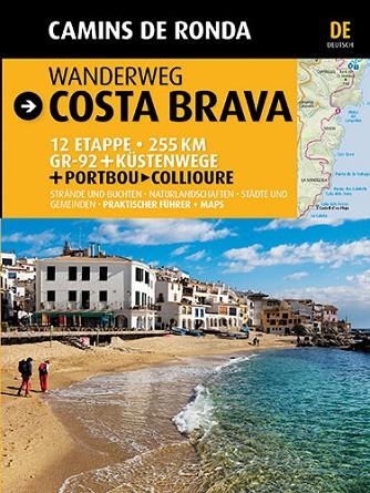 CAMINS DE RONDA WANDERWEG COSTA BRAVA | 9788484784210 | SERGI LARA & JORDI PUIG