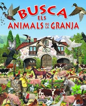 BUSCA ELS ANIMALS DE LA GRANJA | 9788430534173 | AAVV