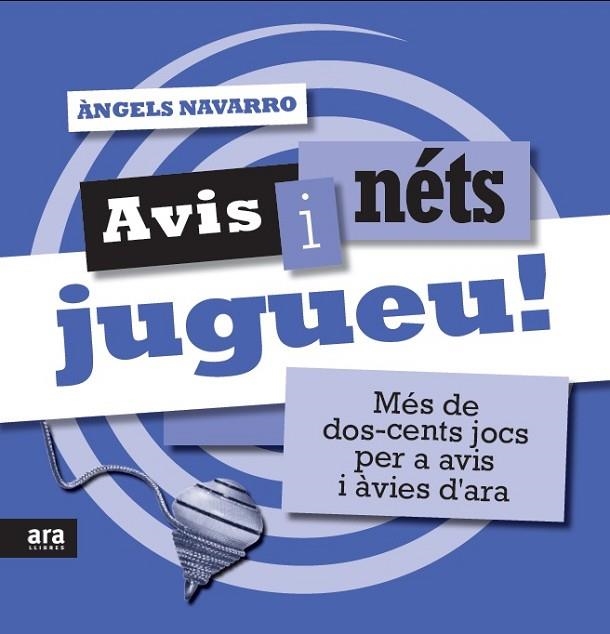 AVIS I NETS JUGUEU | 9788415224976 | ANGELS NAVARRO