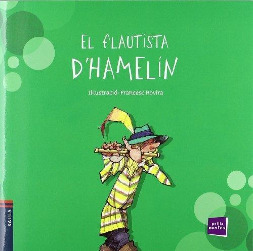 EL FLAUTISTA D'HAMELIN | 9788447924653 | FRANCESC ROVIRA