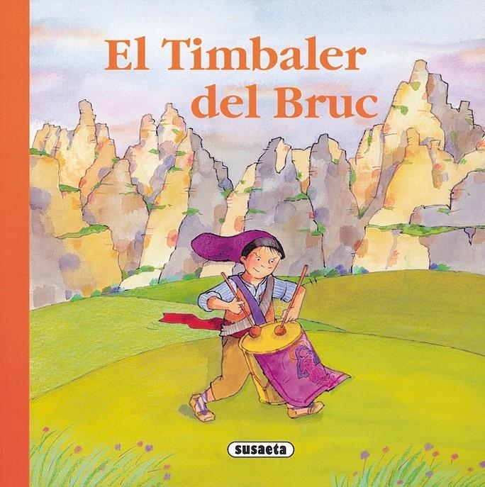 EL TIMBALER DEL BRUC | 9788430541768 | MONICA ABAD & ROSER RIUS