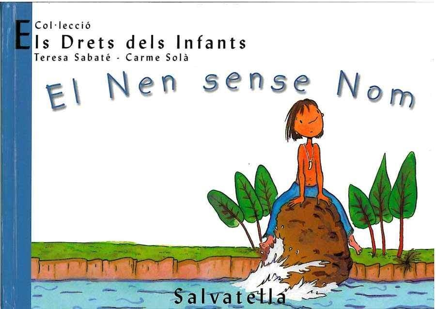 EL NEN SENSE NOM | 9788484121770 | TERESA SABAE & CARME SOLA