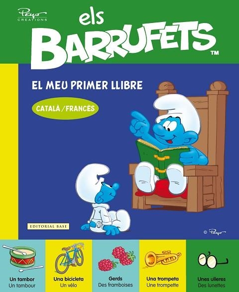 ELS BARRUFETS EL MEU PRIMER LLIBRE CATALA/FRANCES | 9788415267423 | PEYO