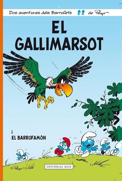 EL GALLIMARSOT I EL BARRUFAMON | 9788415267607 | PEYO