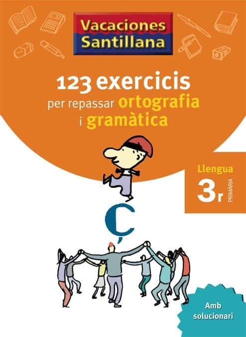 123 EXERCICIS PER REPASSAR ORTOGRAFIA I GRAMATICA LLENGUA 3 PRIMARIA | 9788479181543 | VVAA