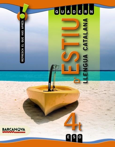 QUADERN D'ESTIU LLENGUA CATALANA 4 ESO | 9788448925857 | IGNASI LLOMPART