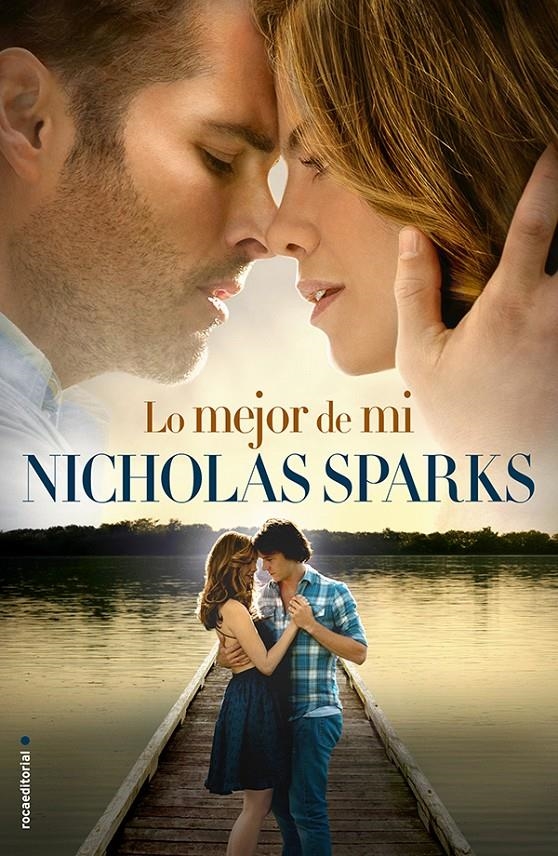 LO MEJOR DE MI | 9788499185187 | NICHOLAS SPARKS