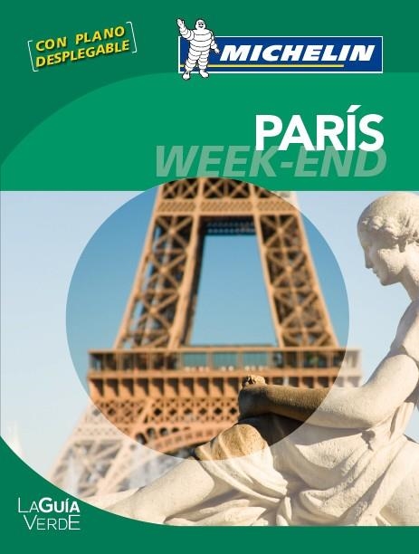 PARIS WEEK-END | 9782067167384 | GUIA VERDE, LA