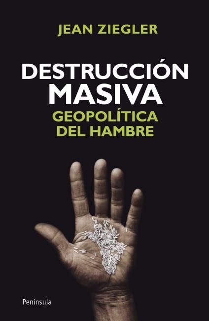 DESTRUCCION MASIVA | 9788499421476 | ZIEGLER, JEAN