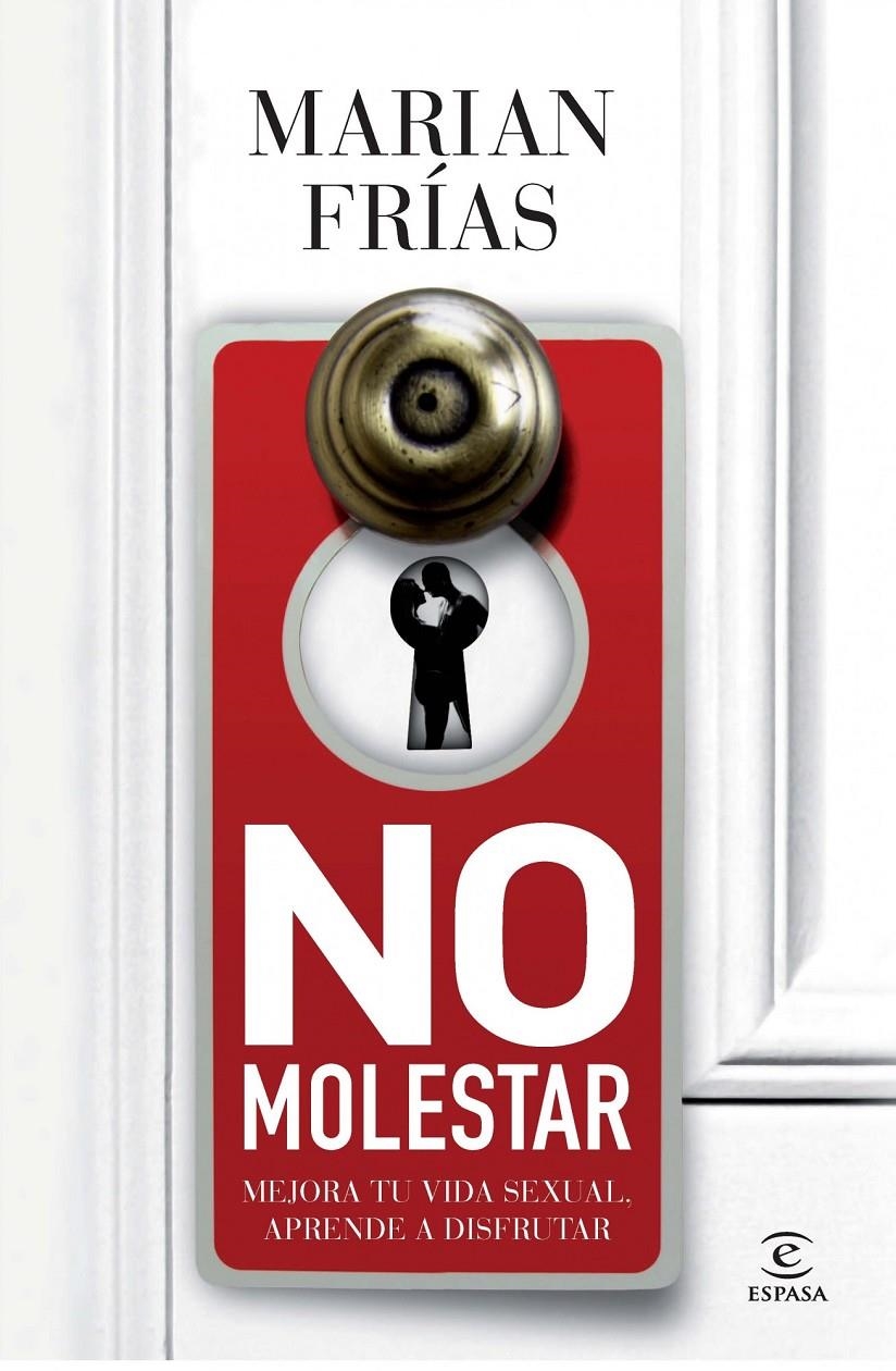 NO MOLESTAR | 9788467009729 | FRIAS, MARIAN