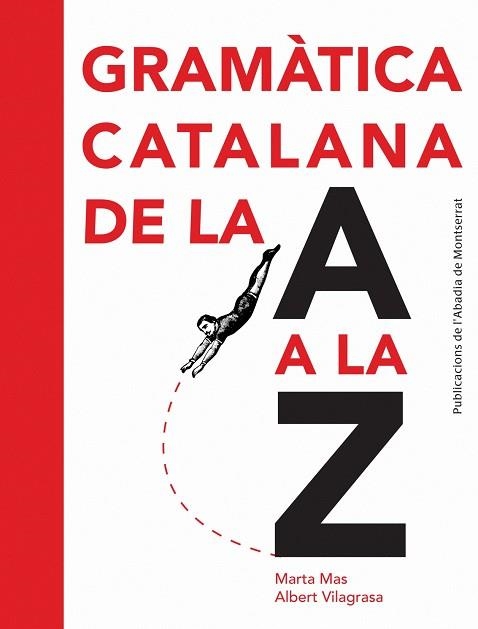 GRAMATICA CATALANA DE LA A A LA Z | 9788498835243 | VV.AA.