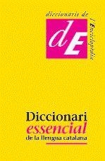 DIICIONARI ESSENCIAL DE LA LLENGUA CATALANA | 9788441219113 | DIVERSOS AUTORS