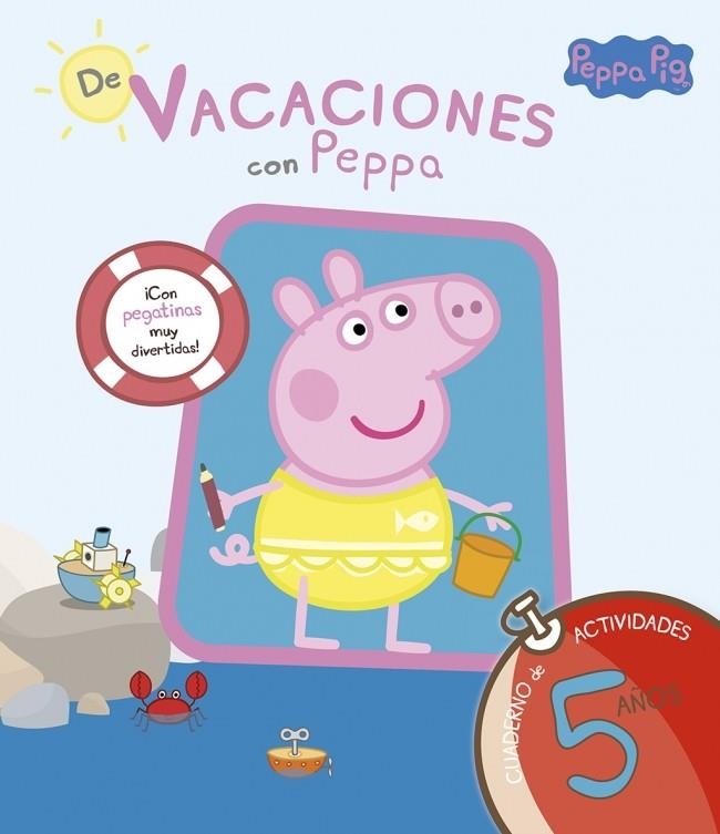 DE VACACIONES CON PEPPA 5 AÑOS | 9788437281223 | HASBRO/EONE