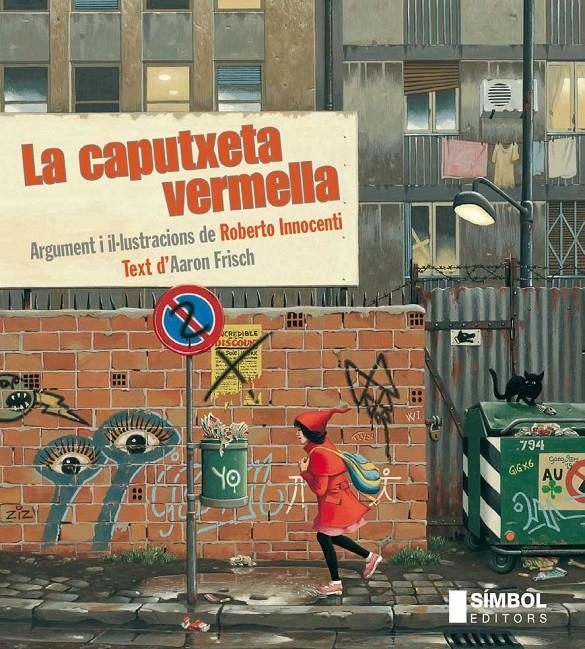 LA CAPUTXETA VERMELLA | 9788415315131 | AARON FRISCH