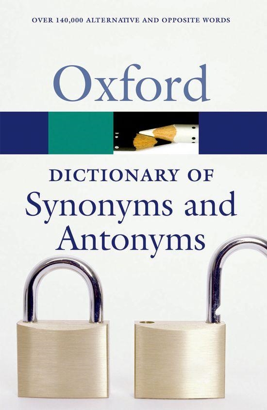 OXFORD DICTIONARY OF SYNONYMS AND ANTONYMS | 9780199210657 | VARIOS AUTORES