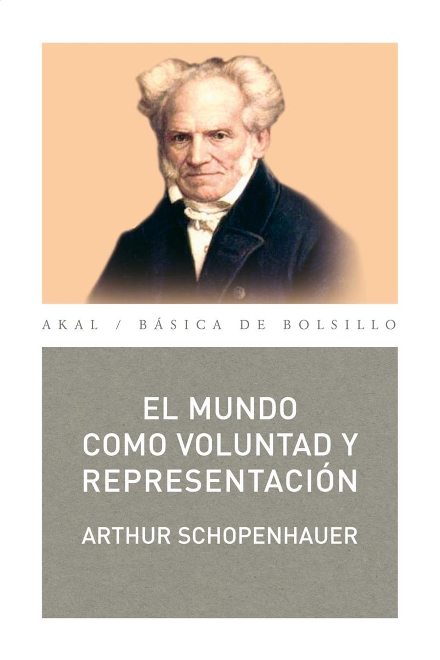 EL MUNDO COMO VOLUNTAD Y REPRESENTACION | 9788446003977 | SHOPENHAUER