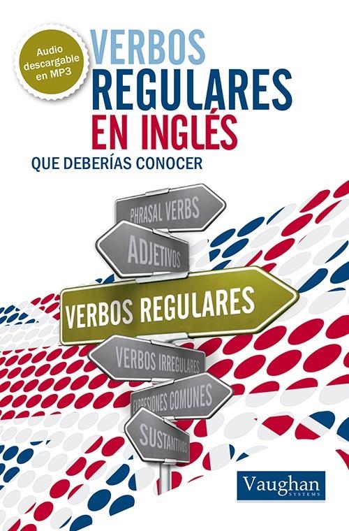 VERBOS REGULARES EN INGLES | 9788492879519 | VAUGHAN