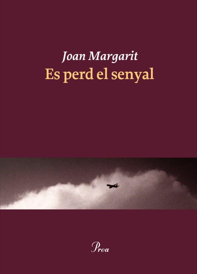 ES PERD EL SENYAL | 9788475883403 | JOAN MARGARIT