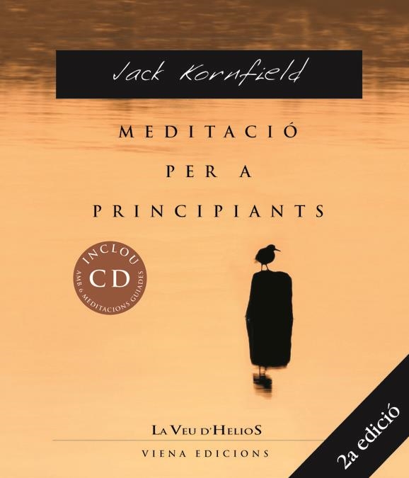 MEDITACIO PER A PRINCIPIANTS | 9788483304068 | KORNFIELD, JACK