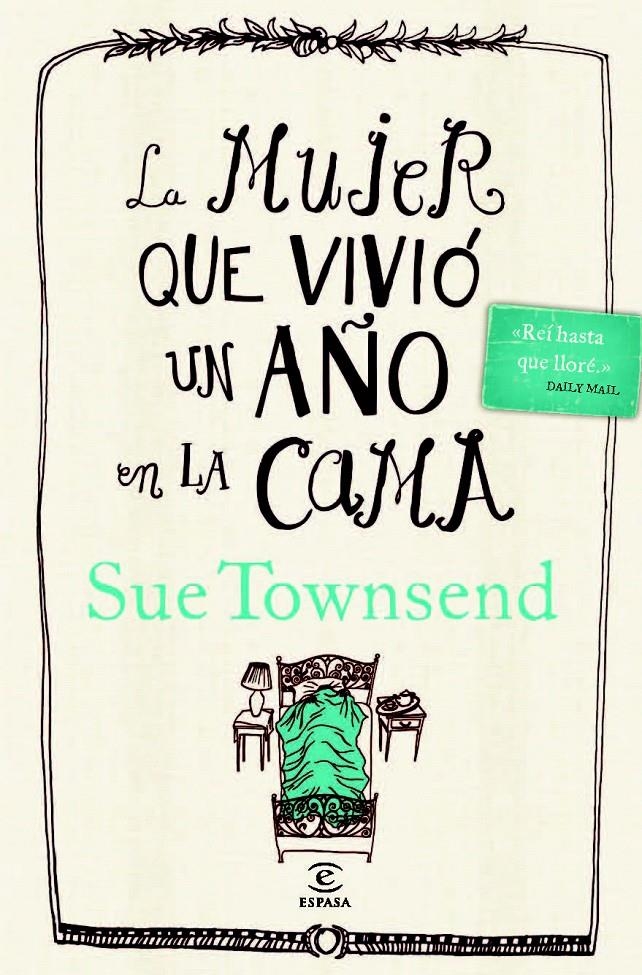 MUJER QUE VIVIO UN AÑO EN LA CAMA, LA | 9788467025477 | TOWNSEND, SUE