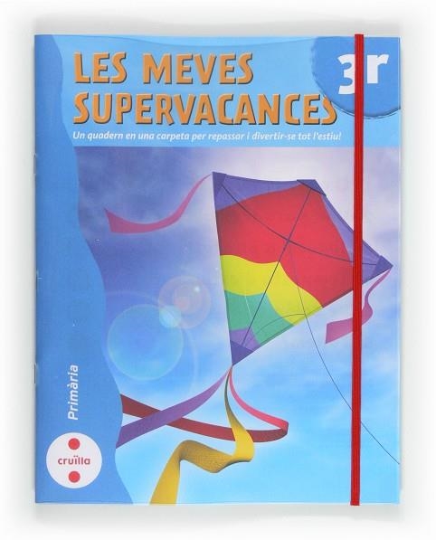 LES MEVES SUPERVACANCES 3 | 9788466129206 | VVAA